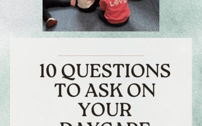 What Questions Should I Ask on a Daycare Tour?