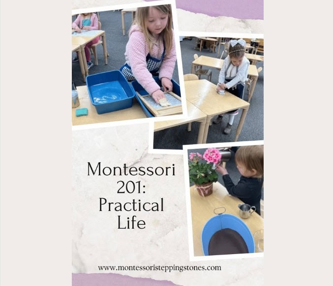 Montessori Practical Life: Building a Confident, Independent Child