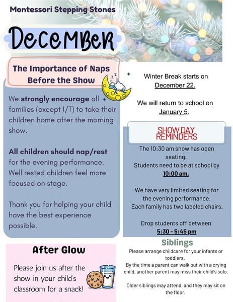 Encouraging naps before the show at Montessori Stepping Stones in Mount Clemens, MI. Important reminders for winter break, seating, and sibling care are highlighted for a smooth experience.