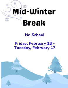 Mid-Winter Break 2026 announcement for Montessori Stepping Stones: No school from Friday, February 13 to Tuesday, February 17.